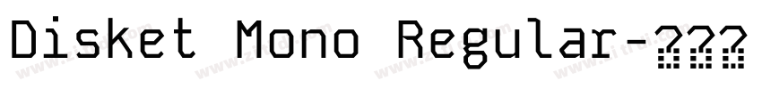 Disket Mono Regular字体转换